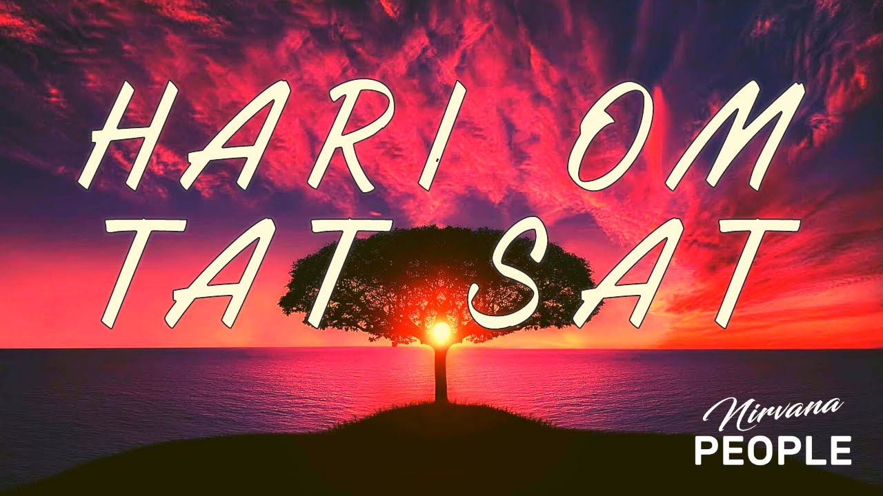 хари ом тат сат. мула мантра. мантра хари ом тат сат. ом тат сат перевод. мантра хари ом тат.