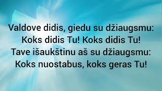 005. Kūrėjau didis, Tau aš giedu šlovę