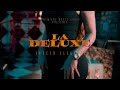 La Deluxe - Efecto Elegante (Video Oficial)