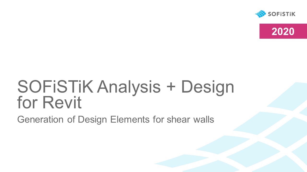 Generation of Design Elements for shear walls — SOFiSTiK Analysis + Design  2020