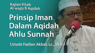 Prinsip Iman Dalam Aqidah Ahlu Sunnah Wal Jamah