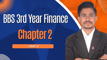Foundations of Financial System in Nepal // BBS 3rd Year // Financial Instrument and Interest Rate