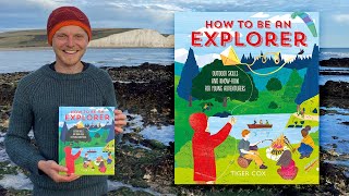 How To Be An Explorer By Tiger Cox - Book Trailer