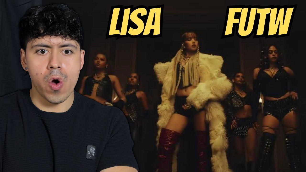 LISA DOES NOT PLAY AROUND! FUTW MV Reaction 