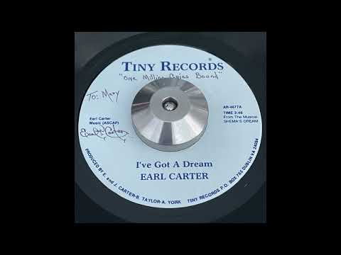 Earl Carter - 'I've Got a Dream' - Virginia soul