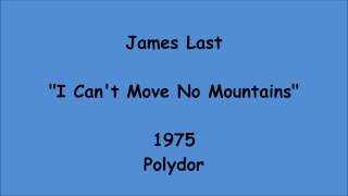 James Last - I Can&#39;t Move No Mountains - 1975