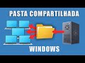 O Tutorial Definitivo: Compartilhar Pastas na Rede + Acessar de Outro PC (Com Solução de Erros)