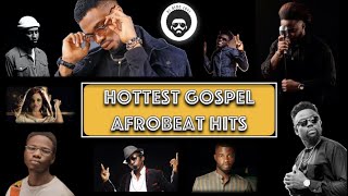 Best of Christian AfroBeat (2Hrs) | Hottest 🔥 Gospel AfroBeat Mix | DJ Afro Love (2021)
