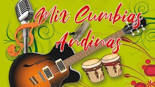 ANDINAS MIX 90&#39;s - CUMBIA ANDINA LO MEJOR 2023 - CUMBIAS VIEJITAS PERO BONITAS PARA BAILAR 2023