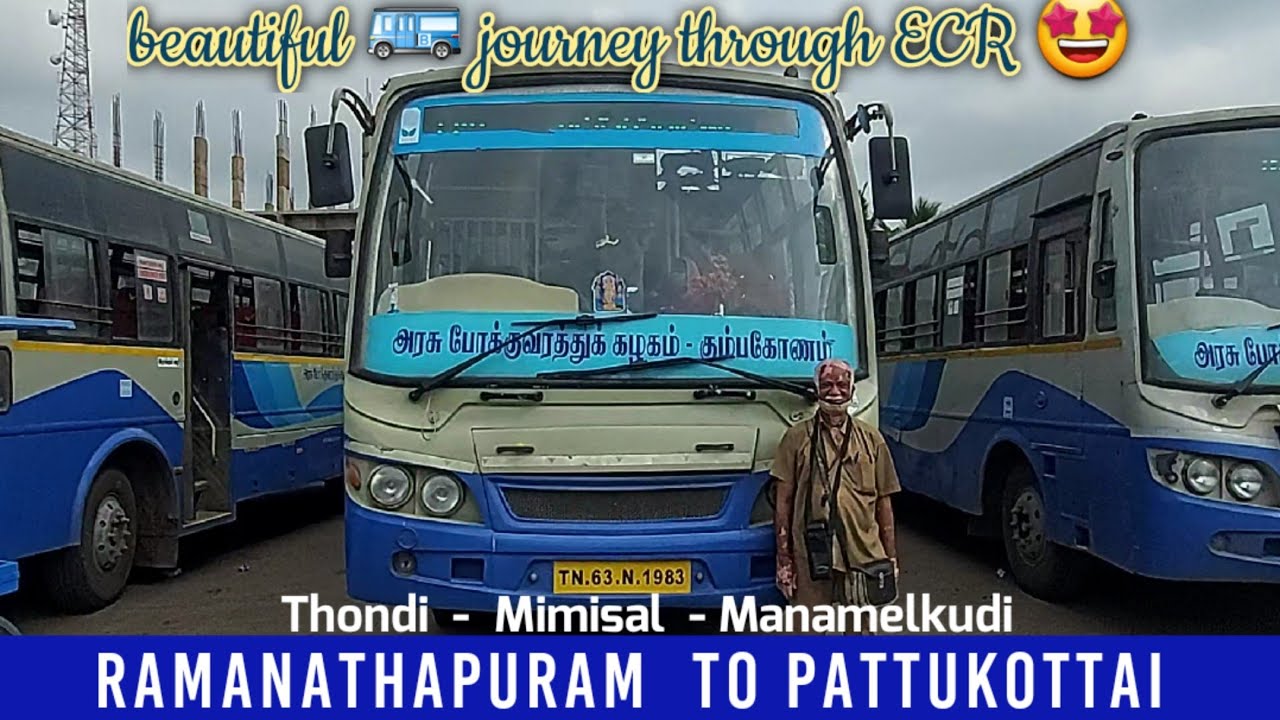 Ramnad to Pattukottai || TNSTC Bus Travel Via - Thondi, Mimisal || ECR Journey || Travel Advisor