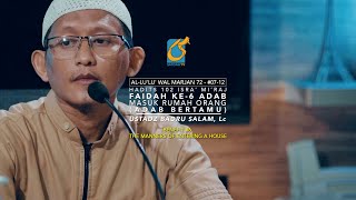 Lesson #6 - Etiquette for Entering Someone's Home - Ustadz Badru Salam, Lc
