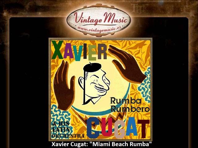 Xavier Cugat - Miami Beach Rumba