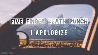 FIVE FINGER DEATH PUNCH/ I APOLOGIZE/ SUB ESPAÑOL