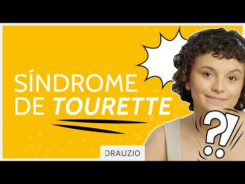 Síndrome de Tourette | Joyce Luz