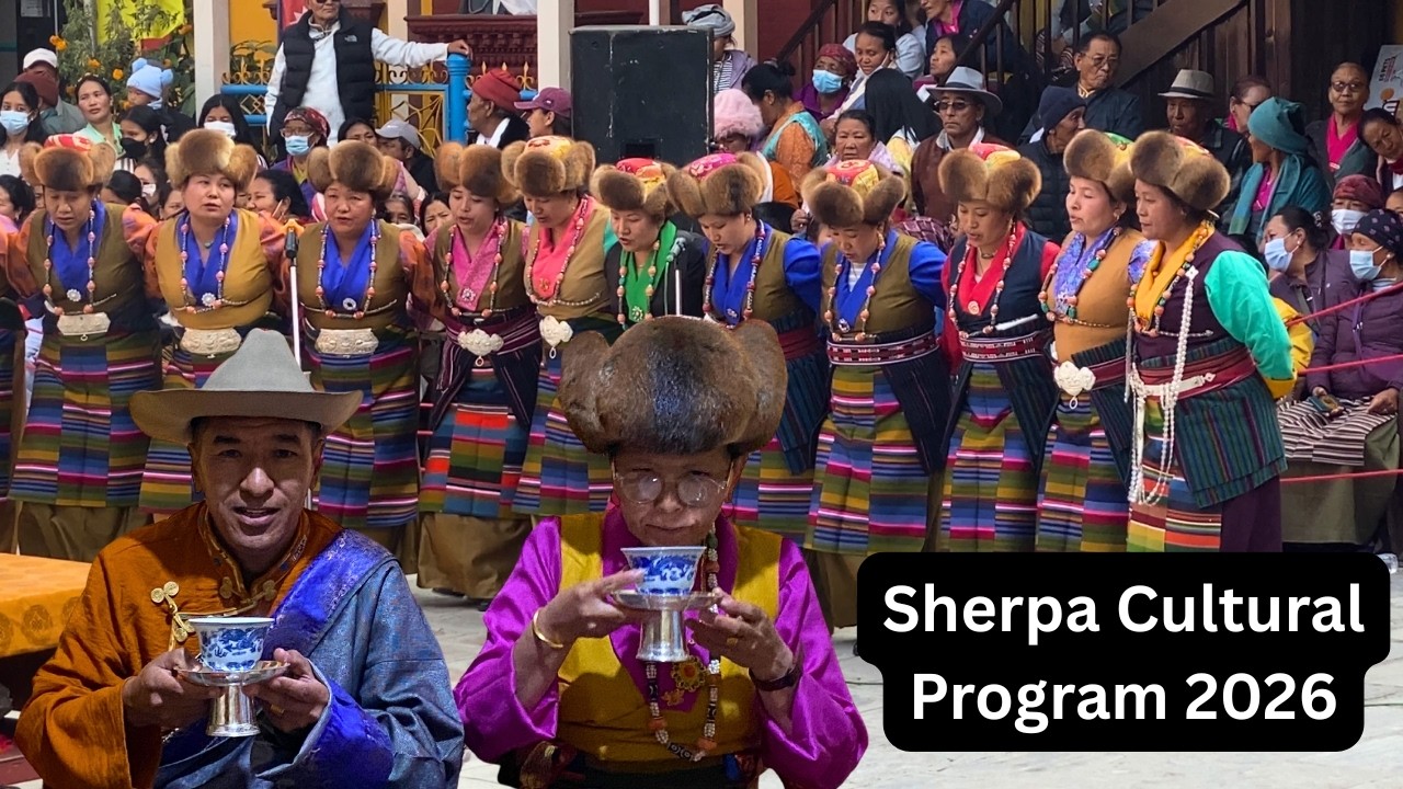 Sherpa Cultural Program @ Lhapso 2026 | Male Fire Horse Year 2153 | Explore with Gelu