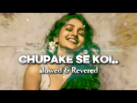 Chupake se koi ..##@music.satar.kf7. Chupke se .music.koi .ye socha ke dil. O mene kyu pyar kiya . #