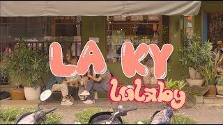 Lạ Kỳ - Lulaby (Low-cost Music Video)