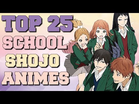 top-25-school-shojo-animes-[partie-n°3]