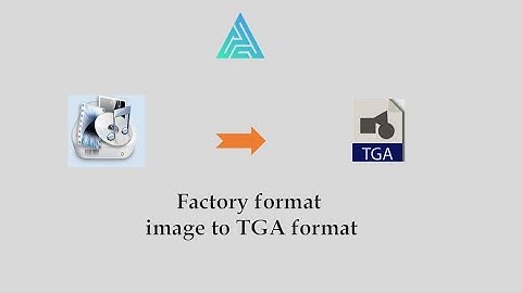 Convert image to Tga format in factory format