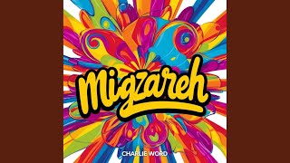 Migzareh (Original Mix)