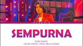 Sempurna - Naim Daniel | Color Coded Lyrics