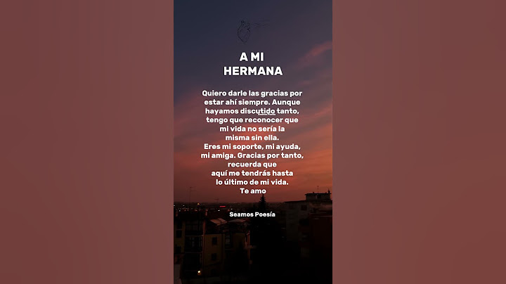 POEMA PARA MI HERMANA #poesía