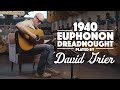 c1940 Euphonon Dreadnought played by David Grier