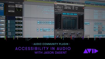 Audio Community Plugin — Accessibility in Audio with Jason Dasent