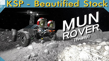Mun Rover Mission - Pt. 3 | KERBAL SPACE PROGRAM Stream Edit