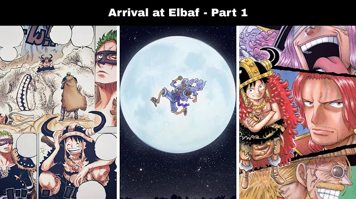Elbaf Arc – The Straw Hats’ Strongest Transformations Yet - Part 1/3