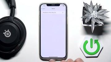 How to Rename STEELSERIES ARCTIS NOVA 5X – Change Name on iPhone