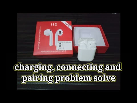 Charging,Connecting and pairing problem solve and how to use of tws i12