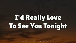 I&#39;d Really Love to See You Tonight (LYRICS) by England Dan &amp; John Ford Coley ♪