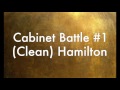 Cabinet Battle 1 Clean Hamilton mp3