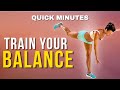 How I Train My Balance After 40 | Quick Minutes | Fitness for Women