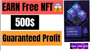 Daily Earn 5$ to 10$ 😱|| Earn Free NFT🤩 || New Mining App & Exchange || 500$ Guaranteed Profit screenshot 5