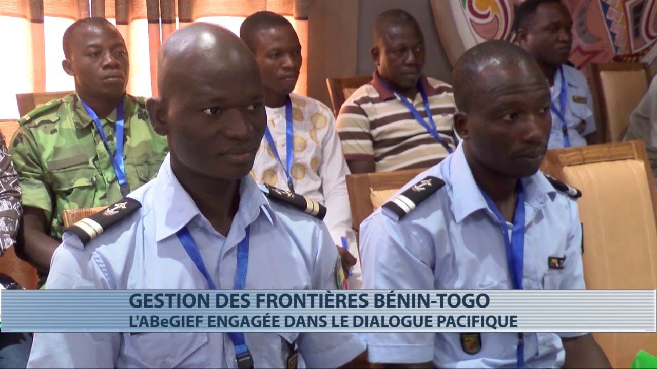 Gestion des frontières Bénin-Togo : l'AbeGief dans le dialogue politique
