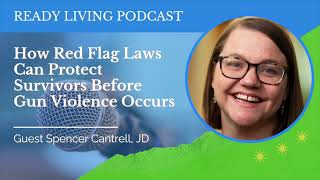 How Red Flag Laws Can Protect Survivors Before Gun Violence Occurs