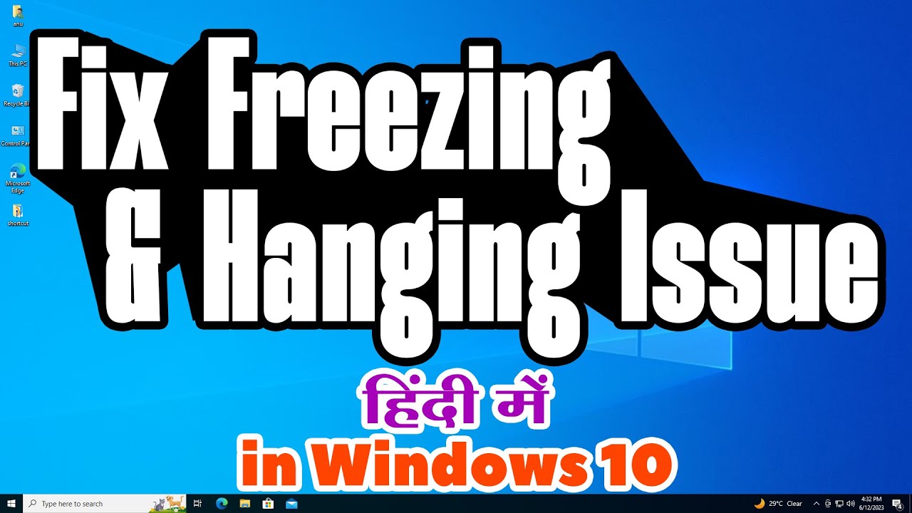 How to fix Freezing or Hanging Problem in Windows 10 PC or Laptop ...