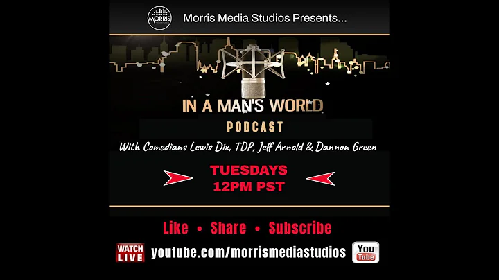 In A Man's World with Lewis Dix, TDP, Jeff Arnold ...