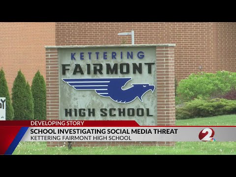 Kettering Fairmont High School cancels school after threat