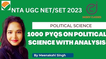 NTA UGC NET/SET 2023 I 1000 Previous Year MCQs on Political Science Part 2  I Meenakshi Singh