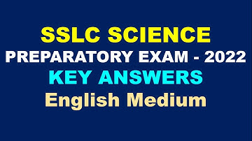 SSLC Science || Preparatory Exam || Key Answers - 2022 || English Medium