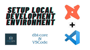 Setup local dbt development environment with dbt-core and VSCode