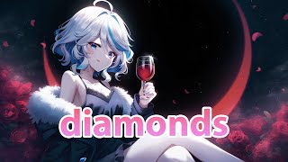 Nightcore - Diamonds @DeadMusicFC