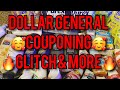 DOLLAR GENERAL GLITCHS COUPONING DEALS & MORE