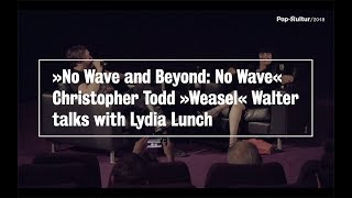 Pop-Kultur Talk: »No Wave« mit Lydia Lunch und Weasel Walter