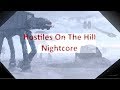 Hostiles on the hill Nightcore a bad lip reading of The Empire Strikes Back