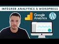 Comment installer google analytics sur wordpress rapidement 