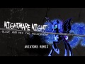 Glaze and Mic - Nightmare Night (Aviators Remix)